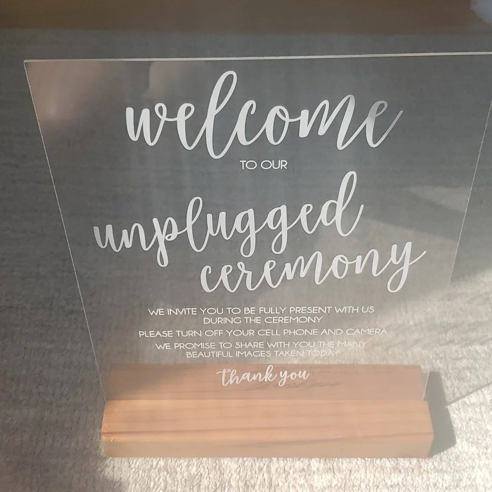 Acrylic self standing "welcome to our unplugged ceremony" sign! #weddings